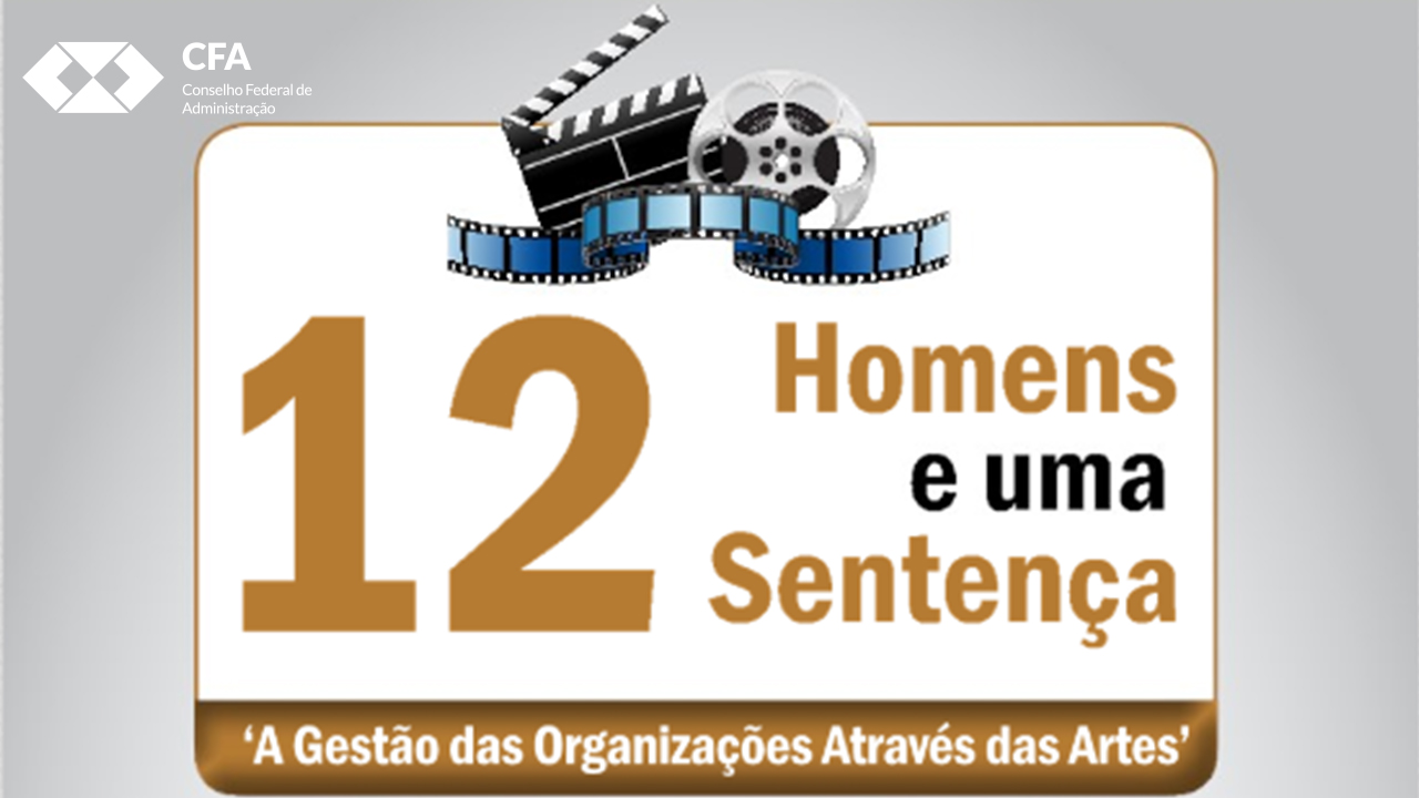 No momento, você está visualizando Filme “12 homens e uma sentença” é tema de palestra